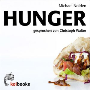Michael Nolden: Hunger